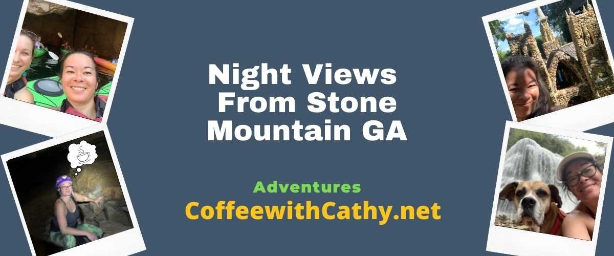 Night Views From Stone Mountain GA