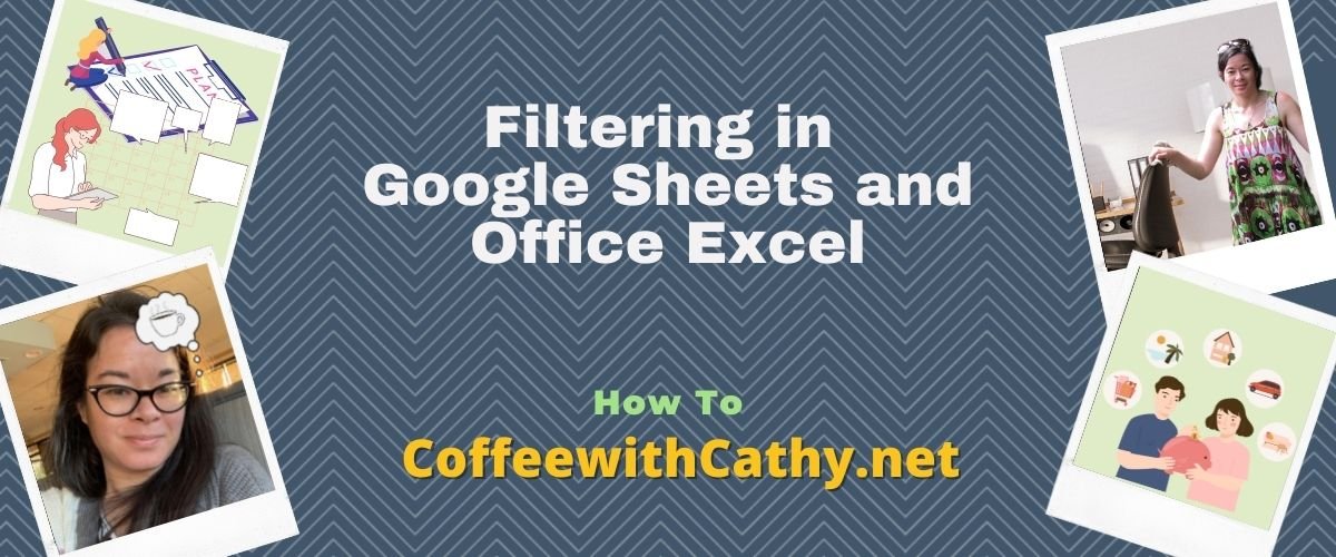 Filtering in google sheets and office excel