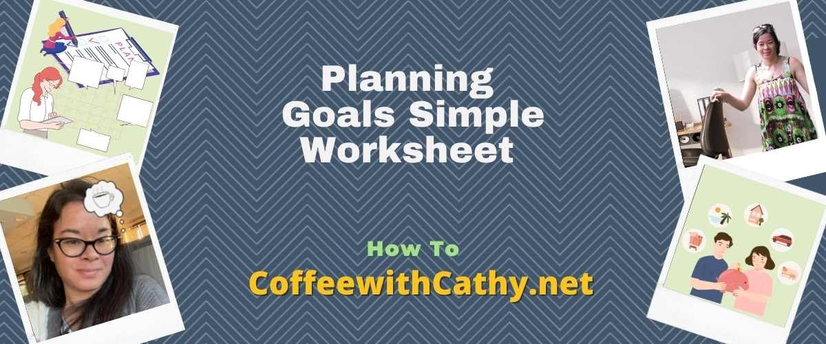 Planning Goals Simple Worksheet