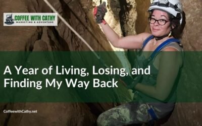 A Year of Living, Losing, and Finding My Way Back