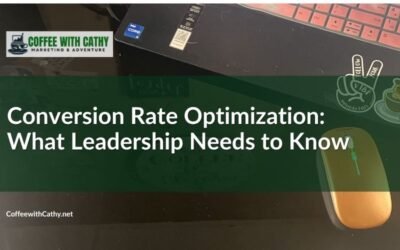 Conversion Rate Optimization (CRO) Explained – What Leadership Needs to Know