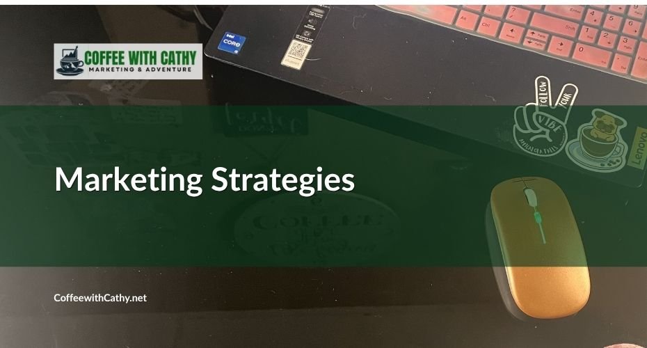 Marketing Strategies