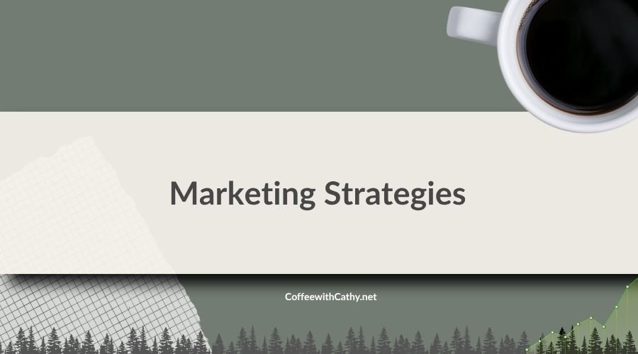 Marketing Strategies